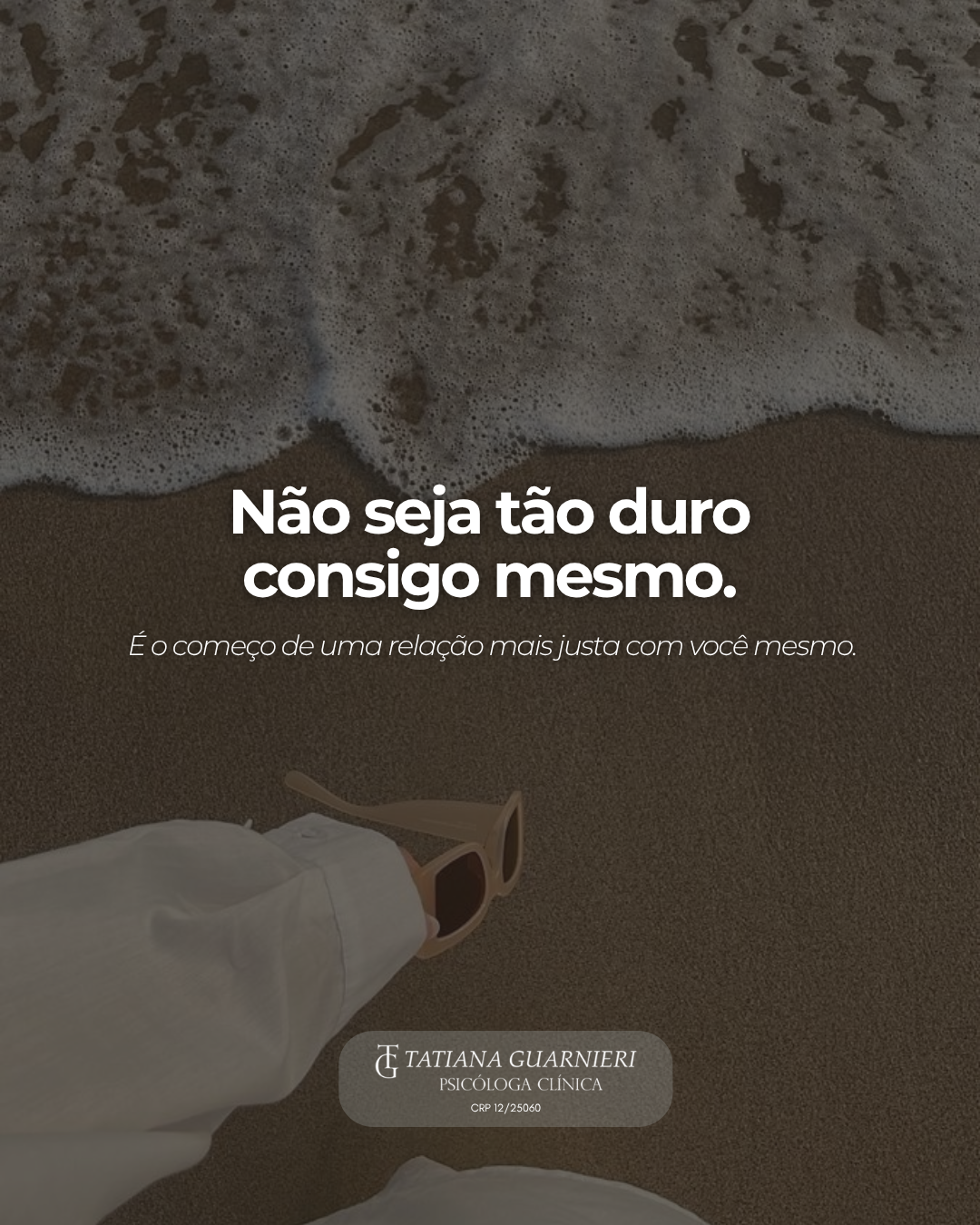 Tatiana Guarnieri - próprio psicólogo
